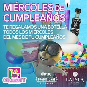 MIERCOLES DE BOTELLA GRATIS AL CUMPLEAÑERO